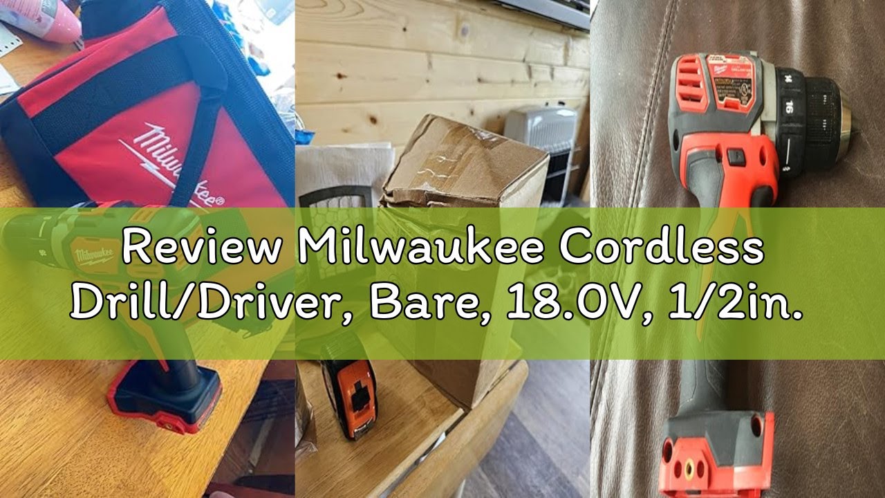 Review Milwaukee Cordless Drill/Driver, Bare, 18.0V, 1/2in. Model 2606-20