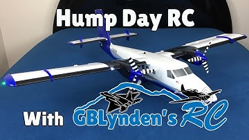 Hump Day RC With GBLynden Featuring  E-flite Twin Otter 1.2m BNF Unboxing & Build With Wild Bill!