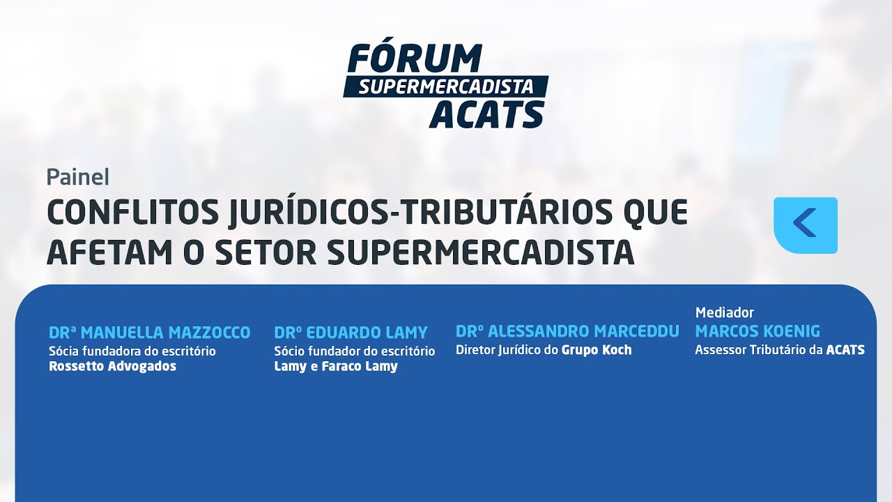 📢Conflitos Jurídicos-Tributários que Afetam o Setor Supermercadista