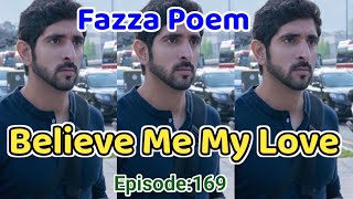 New Fazza Poems |Believe Me | Sheikh Hamdan Poetry |Crown Prince of Dubai Prince Fazza Poem 2024