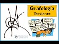 Significado de las Torsiones - Grafología / Interpretación de firma