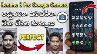 Realme 3 Pro Google Camera || Google Camera Best Settings || Telugu screenshot 3