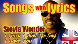 Piosenki z tłumaczeniem - Stevie Wonder - I Just Called to Say I Love You
