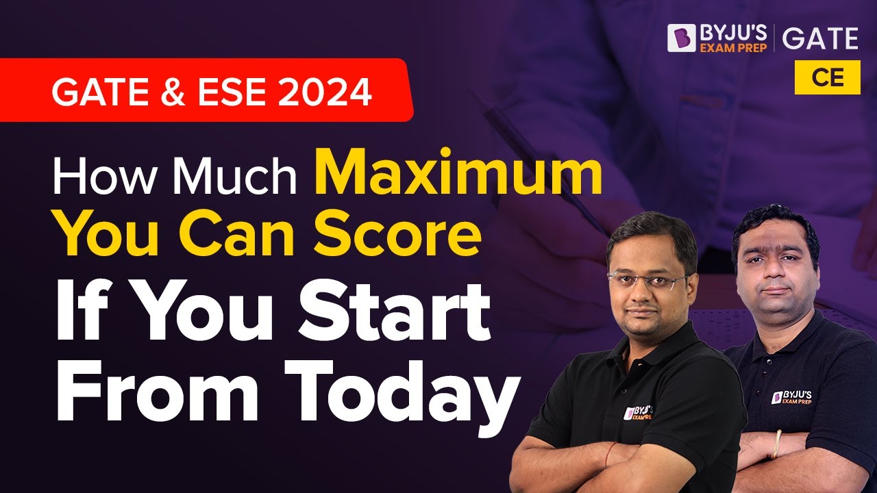 GATE & ESE 2024 | How Much Maximum You Can Score if You Start From ...