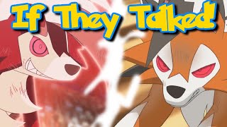 IF POKÉMON TALKED: The Ultimate Lycanroc Battle! (Part 3 of 4)