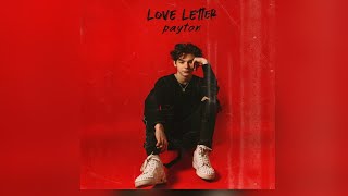 Payton - Love Letter (Official Music)