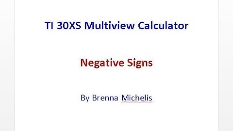TI30XS Multiview Negative Signs