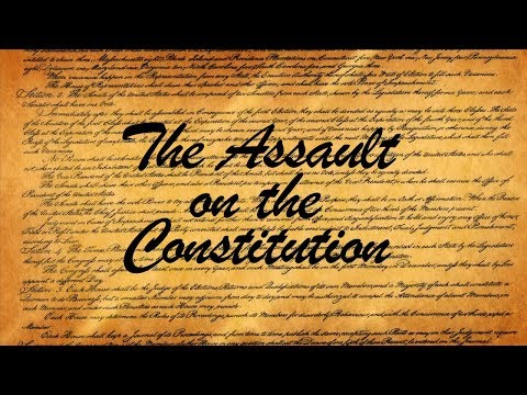 Assault On The Constitution