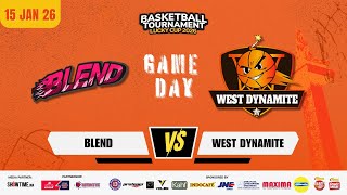 [LUCKY CUP 2026] BLEND VS WEST DYNAMITE - KU 40