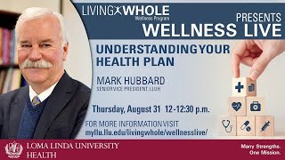 Understanding Your Health Plan