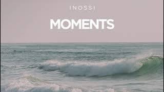 INOSSI - Moments