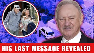 Celebrity The Chilling Final Statement of Gene Hackman Profile