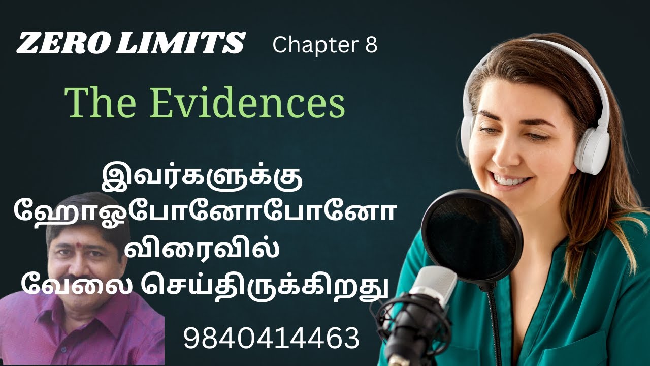 Zero Limits chapter 8 - Ho'Oponopono - Evidences - சாட்சிகள் - YouTube