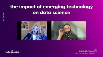 EPISODE 123: The Impact of Emerging Technology on Data Science