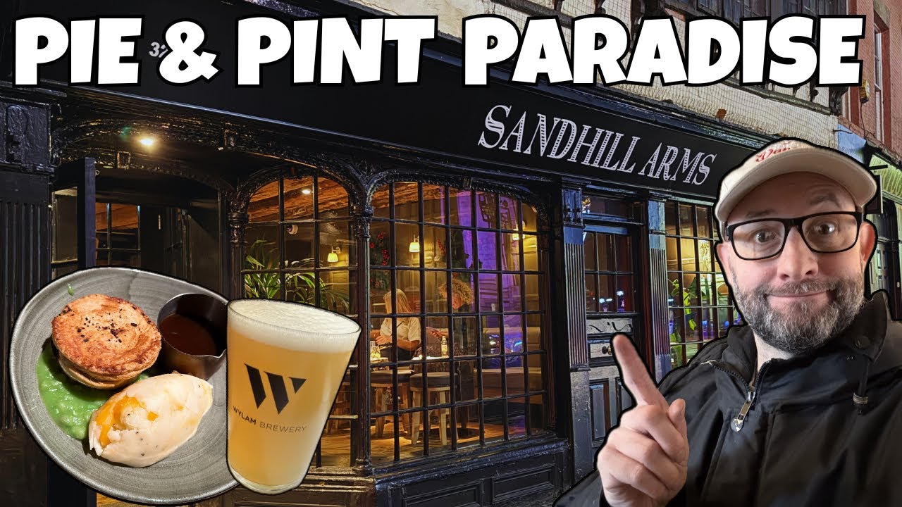 Поездка в паб Sandhill Arms в Ньюкасле (Sandhill Arms Bar & Pie Trip) 🍺 Видеоблог о пабе, где раз...