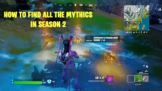 How To Find All The MYTHIC IN Chapter 3 Season 2.