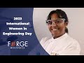2023 International Women in Engineering Day at Forge