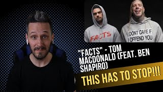 FIRST TIME HEARING | Tom MacDonald feat Ben Shapiro "FACTS"