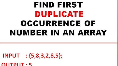 FIND DUPLICATE OCCURRENCE OF NUMBER IN AN ARRAY