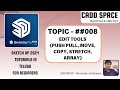 topic 08 -  push pull, move, copy, array, stretch in sketch up|Complete SketchUp Tutorials In Telugu