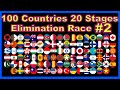 100 countries 20 stages elimination race #2 | Marble Factory 2nd