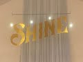 Shine production