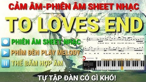 Sheet nhạc to loves end