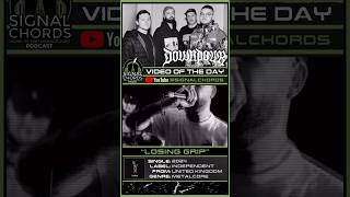 DOWNPOUR-“Losing Grip” Video of the Day!