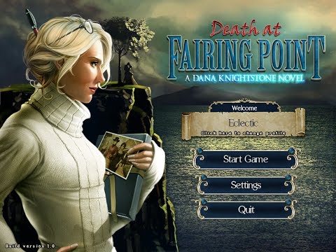 Death at Fairing Point: A Dana Knightstone Novel [SE] Playthrough