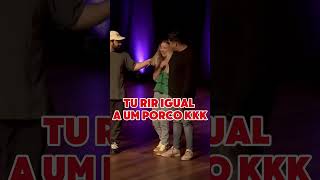 Tu Ri Igual Um Porco Kkk