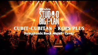 Download Lagu CUBIT-CUBITAN - Koes Plus | Symphonic Rock Metal MP3