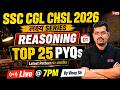 SSC CGL/ CHSL 2026 | Top 25 SSC CGL/ CHSL Reasoning PYQs | SSC CGL/ CHSL Reasoning by Vinay Sir
