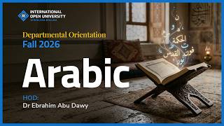 Fall 2026 | Arabic Department Orientation with Dr Ebrahim Abu Dawy