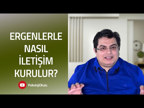 Ergenlerle Nasıl İletişim Kurulur? | Çocuklar ve Ergenler