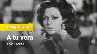 Lola Flores - 'A tu vera' (1971)