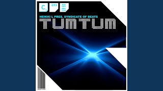 Tum Tum (Botz & Flydrums vs Dani Villa Remix) - Heikki L