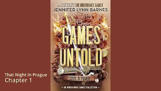 Games Untold "Audiobook" 01 | That Night in Prague - Chapter 1