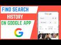 How To Find Search History On Google App