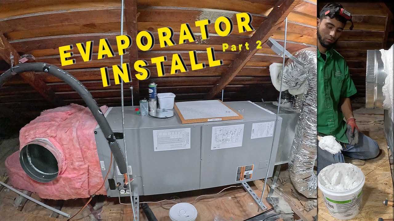Evaporator Coil Install - Before Summer Hits! (Part 2) - YouTube