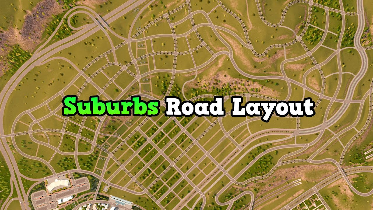 cities skylines road layout