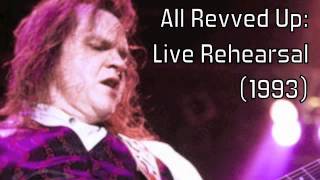 Meat Loaf: All Revved Up (Live Rehersal, 1993)
