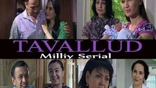 Tavallud yangi uzbek seriali 5 seriya/ Таваллуд янги узбек сериали 5 серия