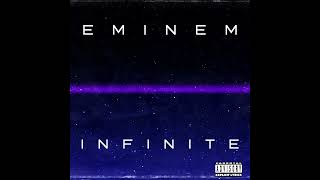 Eminem - Infinite (1996 Vinyl Rip) [Full Album]