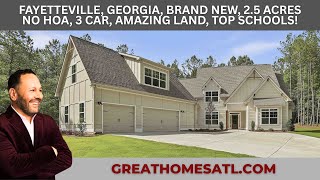 Brand New In Fayetteville, GA! No HOA. Top School Across Street. 5 Bed, 5 Bath, 3 Car, 2.5 Acres!