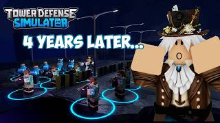 I Played Tower Defense Simulator AFter 4 Years... WHAT HAPPENED