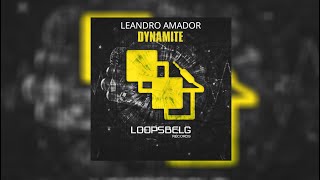 Dynamite - Leandro Amador