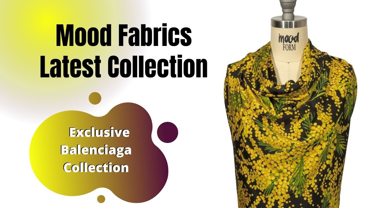New Fabric Collection Mood Fabrics Exclusive Balenciaga Collection