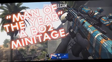 "Man Of The Year" A BO2 Minitage