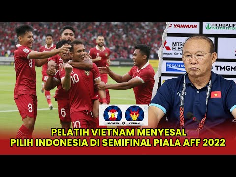 Sok Jadi Juara Grup, Vietnam Akhirnya Menyesal Pilih Lawan Indonesia di Semifinal Piala AFF