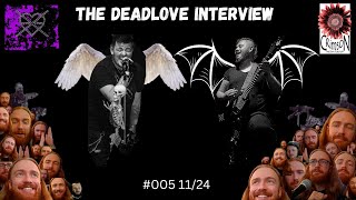 The Deadlxve Interview #005 11/24